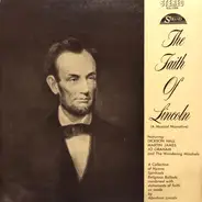 Dickson Hall , Martin James , Jo Graham And The Wandering Minstrels - The Faith Of Lincoln