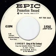 Dickson Hall - Cowboy (Song Of The Cowboy) / It's A Long Walk Home