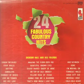 Dickson Hall - 24 Fabulous Country Hits