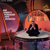 Dick Schory's Percussion Pops Orchestra - Politely Percussive