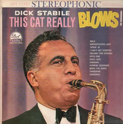 Dick Stabile - This Cat Really BLOWS!