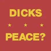 Dicks - Peace