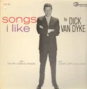 Dick Van Dyke - Songs I Like