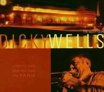 Dicky Wells - Americans Swinging In Par