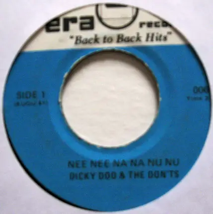 Dicky Doo & The Don'ts - Nee Nee Na Na Nu Nu / Click Clack