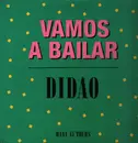 12inch Vinyl Single - Didao - Vamos A Bailar