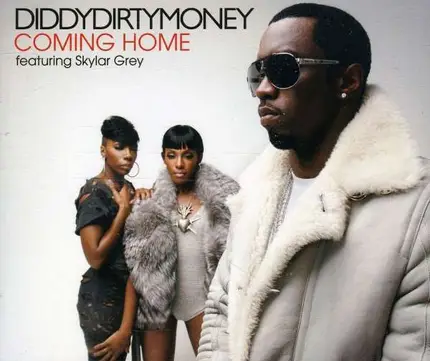 Diddy - Dirty Money featuring Skylar Grey - Coming Home