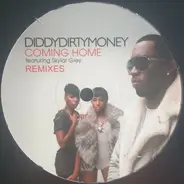 Diddy - Dirty Money featuring Skylar Grey - Coming Home