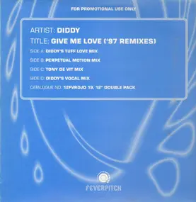 P. Diddy - Give Me Love ('97 Remixes)