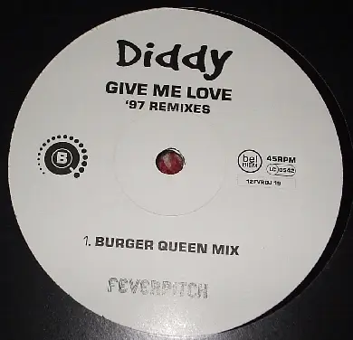 Diddy - Give Me Love ('97 Remixes)