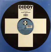 Diddy - Give Me Love
