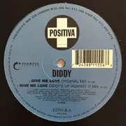 12inch Vinyl Single - Diddy - Give Me Love