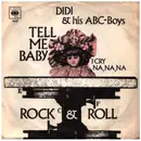 7inch Vinyl Single - Didi And His ABC-Boys - Tell Me Baby