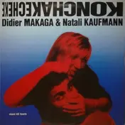 Didier Makaga - Konchakecheke