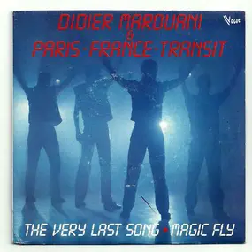 Didier Marouani - The Very Last Song / Magic Fly