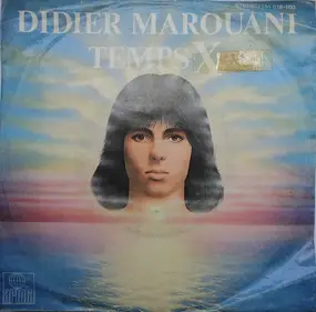 Didier Marouani - Temps X