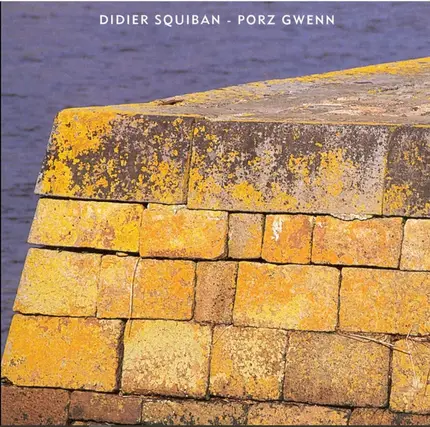 Didier Squiban - Porz Gwenn