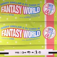 Didier Sinclair & Chris Pi - Fantasy World