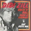 7'' - Didi Zill - Rock 'n' Roll Made In Germany