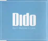 Dido - Don't Believe In Love