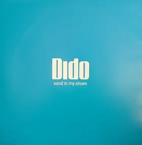 Dido - Sand In My Shoes