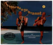 Die - bbbbbbbbraungebrannt