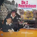LP - Die 2 Peterlesboum - Die 2 Peterlesboum Aus Nürnberg Nr. 6