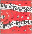 LP - Die 3 Tornados - Radio Radikal