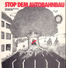 Die 3 Tornados - Stop Dem Autobahnbau