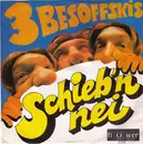 7inch Vinyl Single - Die 3 Besoffskis - Schieb'n Nei