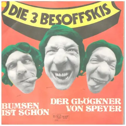 Die 3 Besoffskis - Bumsen Ist Schön