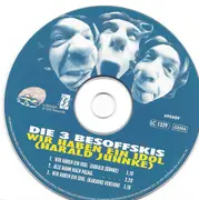 CD Single - Die 3 Besoffskis - Wir Haben Ein Idol (Harald Juhnke)