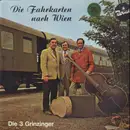 LP - Die 3 Grinzinger - Die Fahrkarten nach Wien