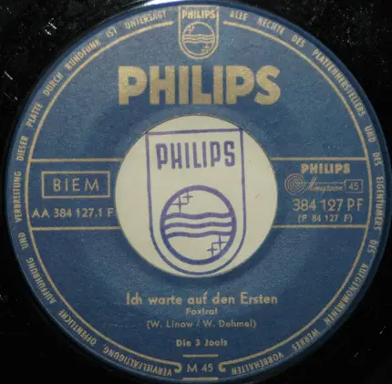 Die 3 Jools - Ich Warte Auf Den Ersten / Der Blasse Gustav