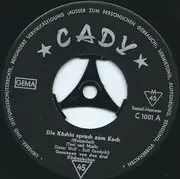 7inch Vinyl Single - Die 3 Küchenbuben - Die Köchin Sprach Zum Koch / Die Kaltmamsell Vom Parkhotel - Mono