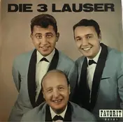 Die 3 Lauser - Die 3 Lauser