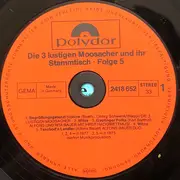 LP - Die 3 Lustigen Moosacher - Die 3 Lustigen Moosacher Und Ihr Stammtisch (5. Folge)