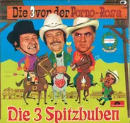 Die 3 Spitzbuben - Die 3 Von Der Porno-Rosa