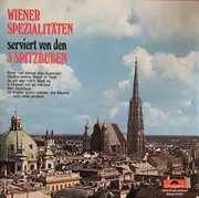 Double LP - Die 3 Spitzbuben - Wiener Spezialitäten Serviert Von Den 3 Spitzbuben - Club Edition