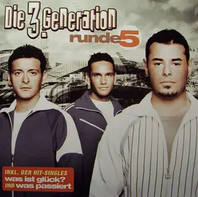 Die 3. Generation - Runde 5