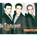 CD Single - Die 3. Generation - Ich Will Dass Du Mich Liebst