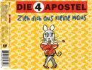 CD Single - die 4 Apostel - Zieh Dich aus kleine maus