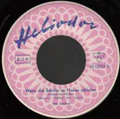 Die Colibris - Wenn Die Schiffe Im Hafen Schlafen