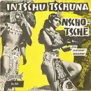 7inch Vinyl Single - Die Colorado-Singers ,und Die King-Masters-Band - Intschu - Tschuna