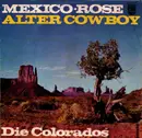 7inch Vinyl Single - Die Colorados - Mexico-Rose