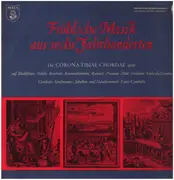 LP - Die Corona Tibiae Chordae - Fröhliche Musik aus sechs Jahrhunderten - Kunstkopfstereophonie