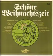 LP - Die Christophorus Sänger , Leitung Und An Der Orgel Martin-Maria Gabriel - Schöne Weihnachtszeit