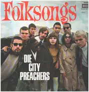 City Preachers - Folksongs