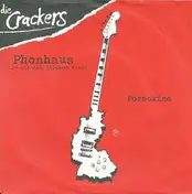 Die Crackers - Phonhaus