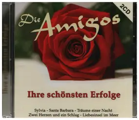 Die Amigos - Ihre Schönsten Erfolge